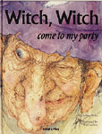 Witch, Witch come to my party (hc)
